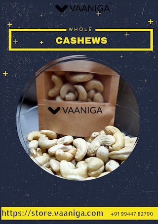 VAANIGA Whole Cashew Nut 320 x 452